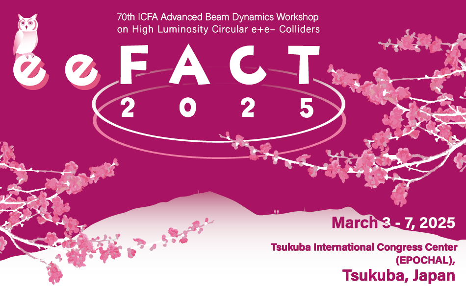 eeFACT 2025 - 70th ICFA Advanced Beam Dynamics Workshop on High Luminosity Circular e+e– Colliders