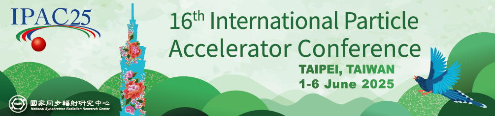 IPAC'25 - the 16th International Particle Accelerator Conferece